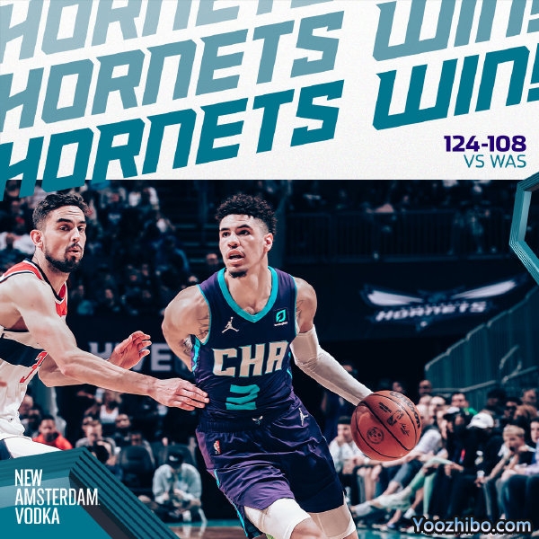 黄蜂124-108战胜奇才 罗齐尔25分 鲍尔24+10+9 八村塁21分